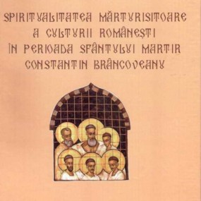 Spiritualitatea mărturisitoare a culturii româneşti